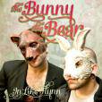 The Bunny The Bear : In Like Flynn